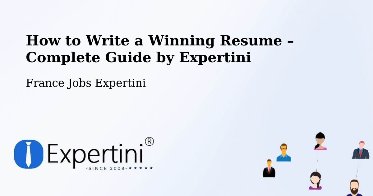 Resume Writing Guide for Job Seekers – Coutras - Coutras, France Jobs Expertini